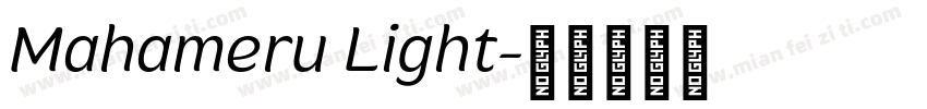 Mahameru Light字体转换